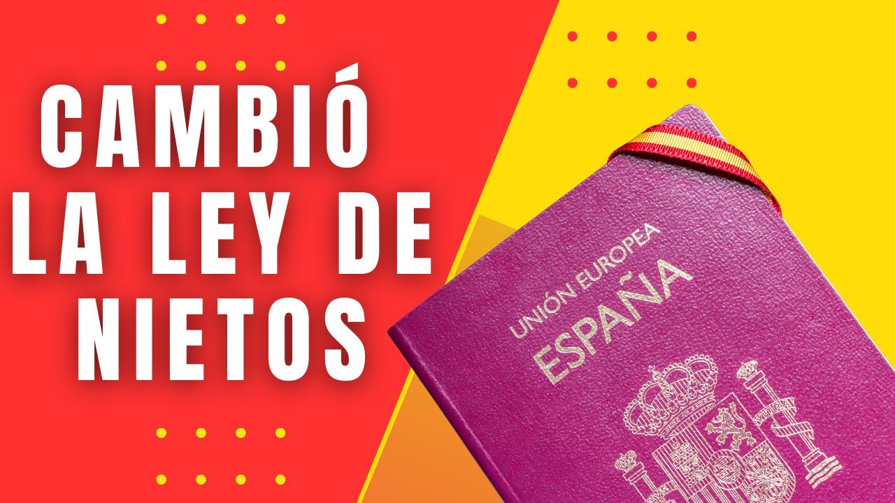 🚨¡ULTIMA HORA! España AMPLÍA la LEY de NIETOS para pedir la NACIONALIDAD