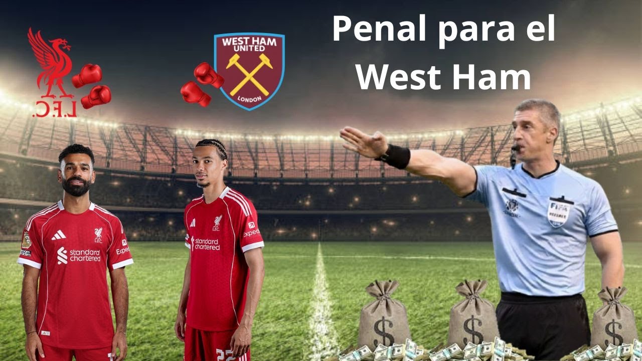 Penal para el West Ham!!!!!!!!!!!!!!!! no quieren que gane la Premier legue, 2p con el Liverpool