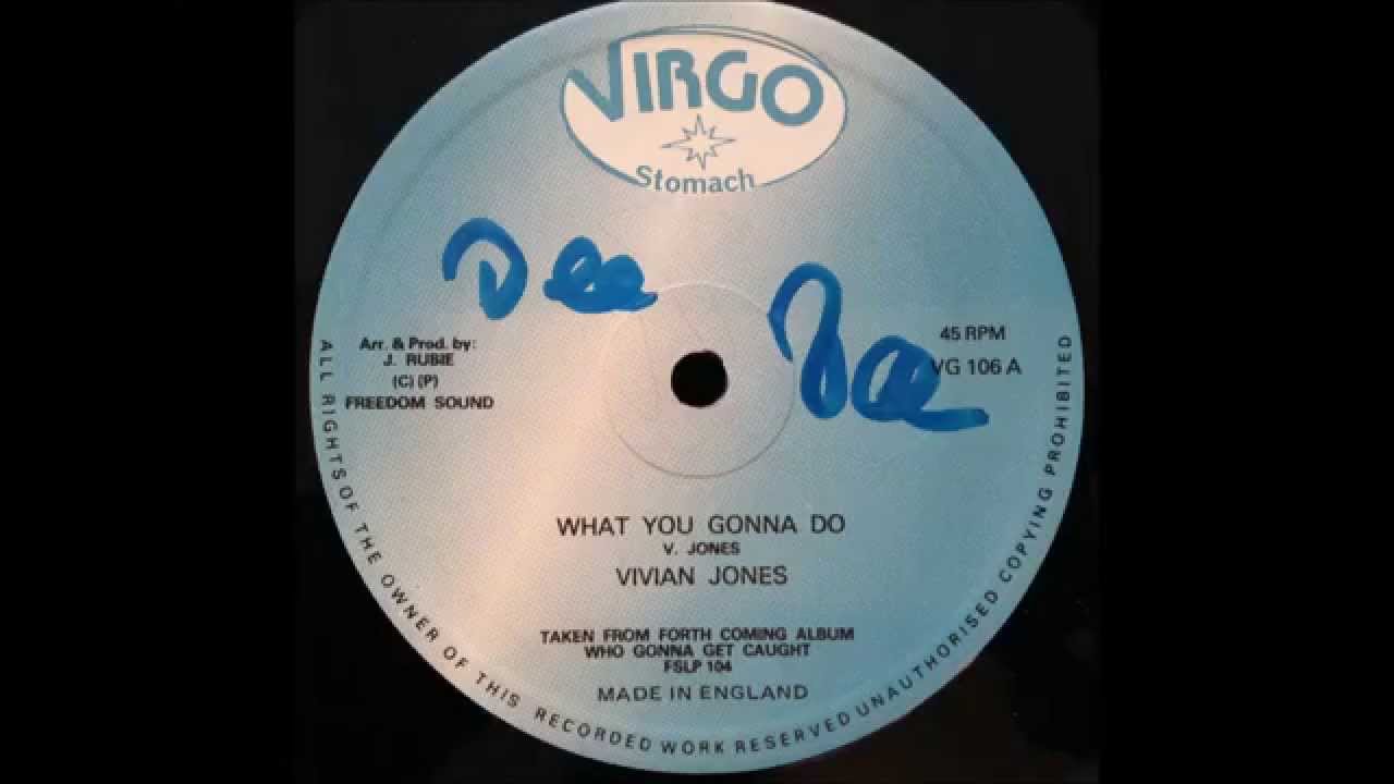 Vivian Jones - What you Gonna Do / Dub