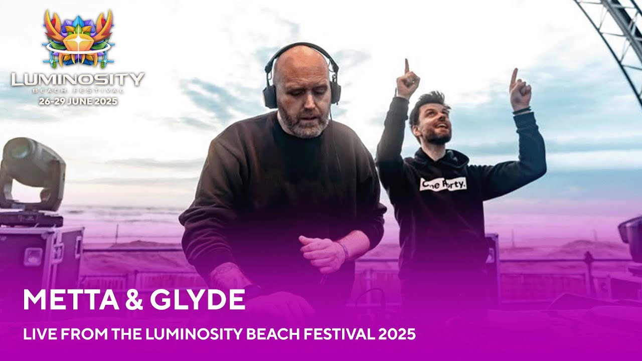 Metta & Glyde live at Luminosity Beach Festival 2025 #LBF25