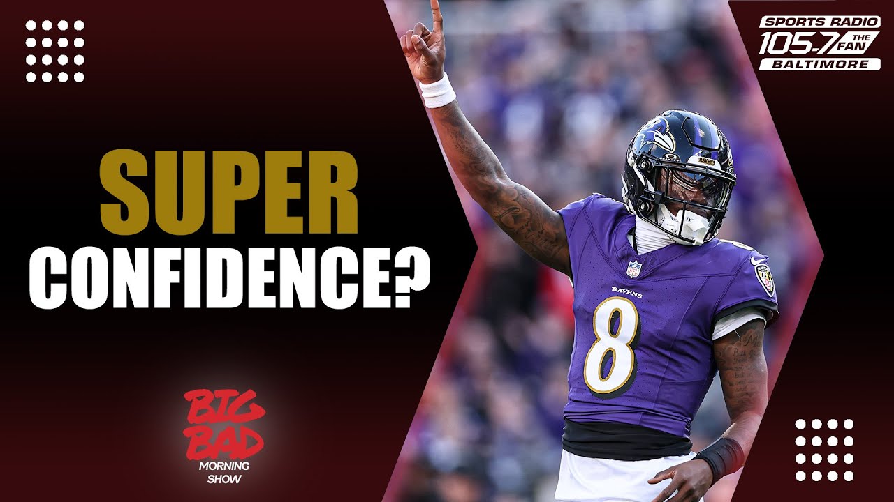 Can Ravens Fans CONFIDENTLY Be Thinking Super Bowl or Bust?!? | Big Bad Morning Show