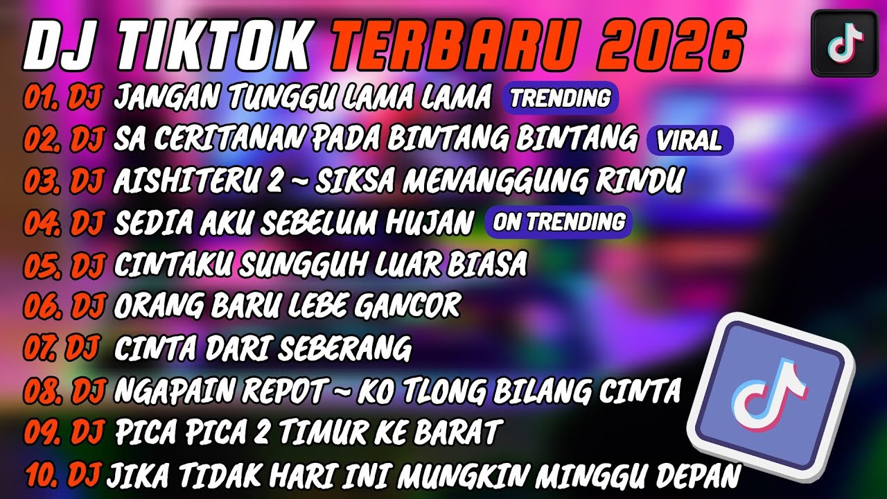 DJ TIKTOK TERBARU 2O26 l DJ JANGAN TUNGGU LAMA 🎵 DJ SA CERITAKAN PADA BINTANG BINTANG FULL ALBUM 