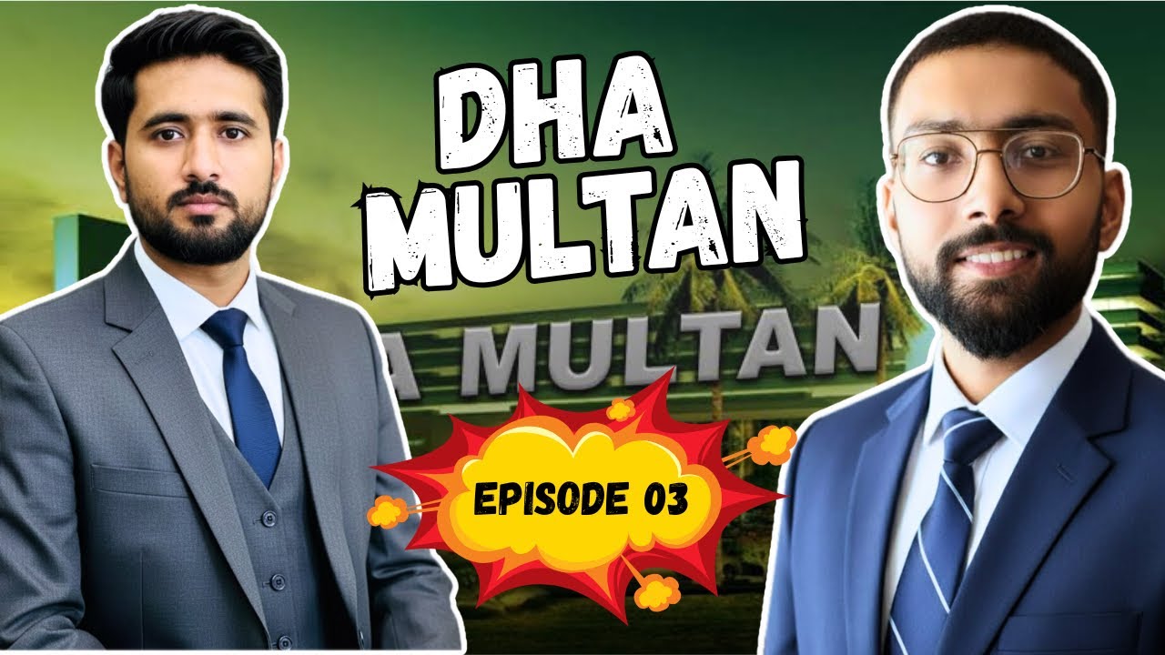 DHA MULTAN SHOCKING DEVELOPMENTS | MULTAN REAL ESTATE BOOM COMING | 2026 