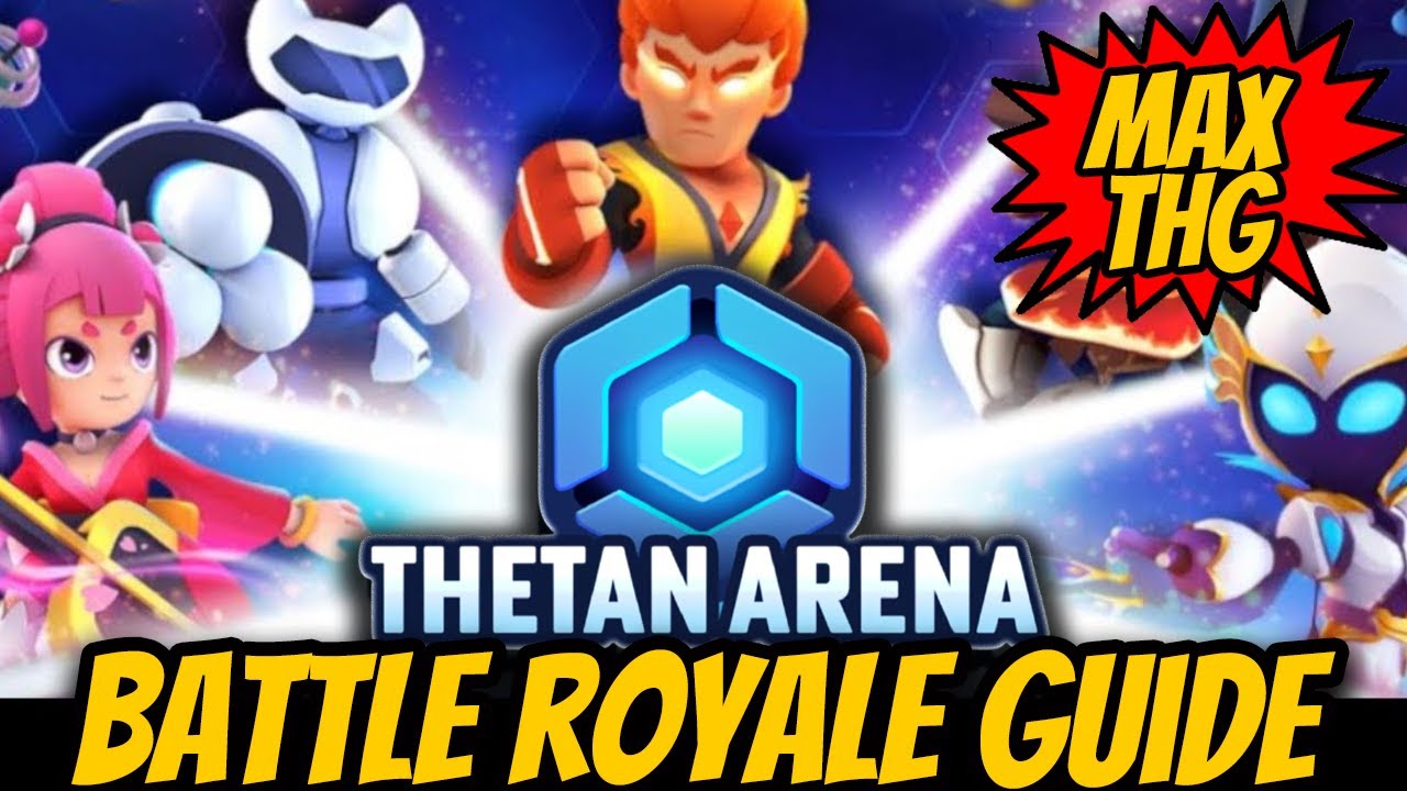 Thetan Arena Battle Royale Strategy Guide | How To WIN ANY Battle?