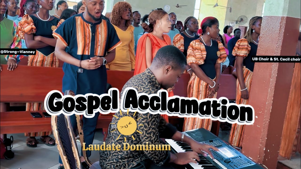 Laudate Dominum — Gospel Acclamation | UB Choir & St. Cecile Choir | St. Charles Lwanga Parish 🚸
