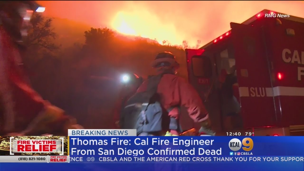 Cal Fire Engineer Dies In Thomas Fire