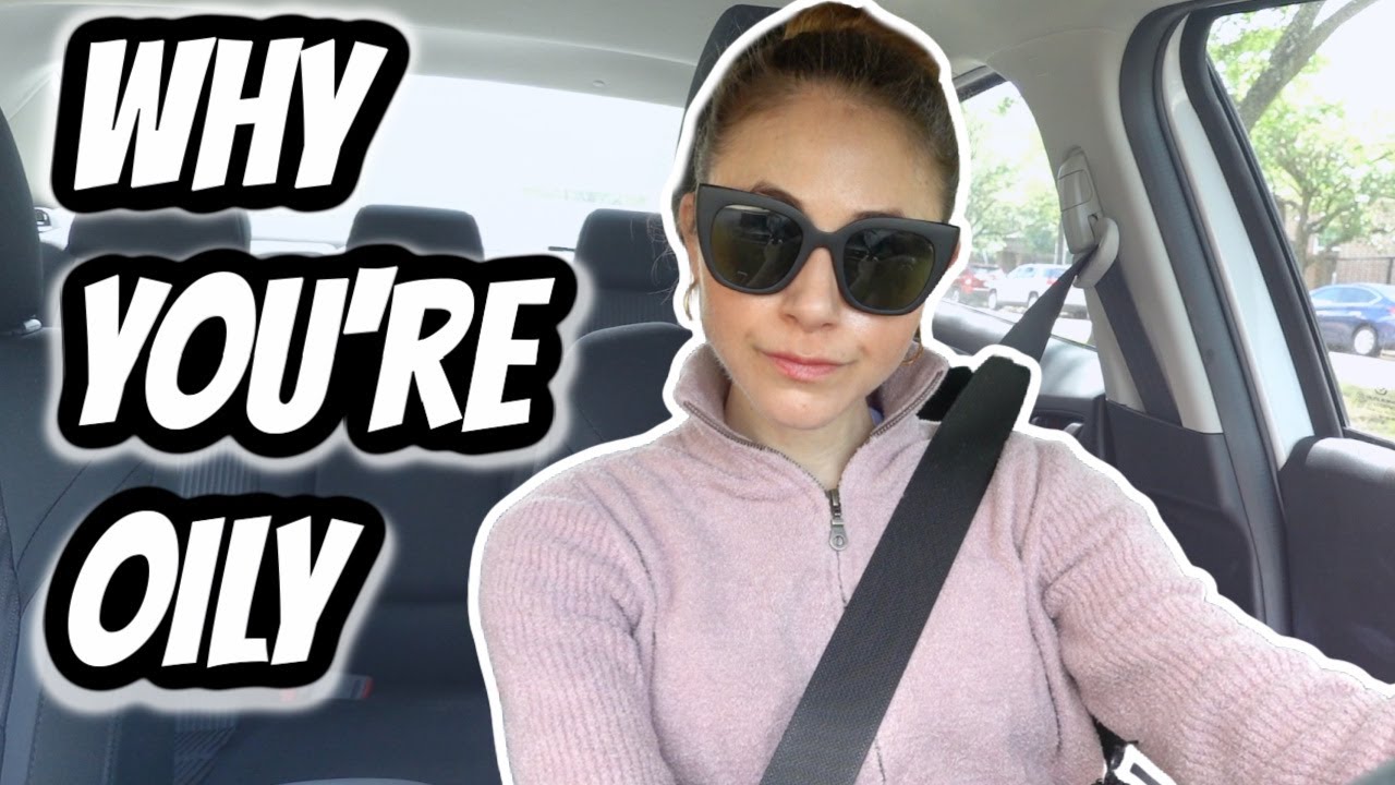 Vlog: Why YOU ARE OILY & SHINY| Dr Dray
