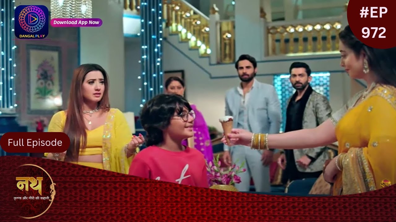 Nath Krishna Aur Gauri Ki Kahani | 1 July 2024 | Full Episode 972 | Dangal TV