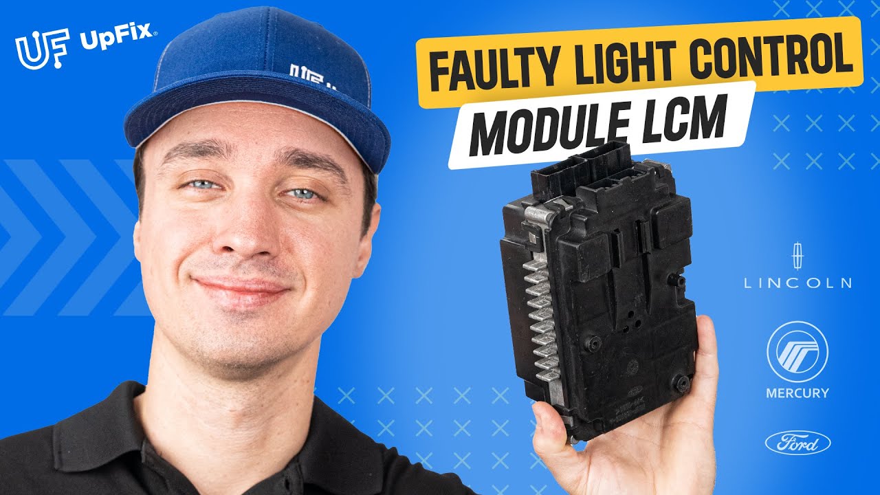 Неисправный модуль управления освещением Ford, Lincoln и Mercury: как исправить с помощью UpFix