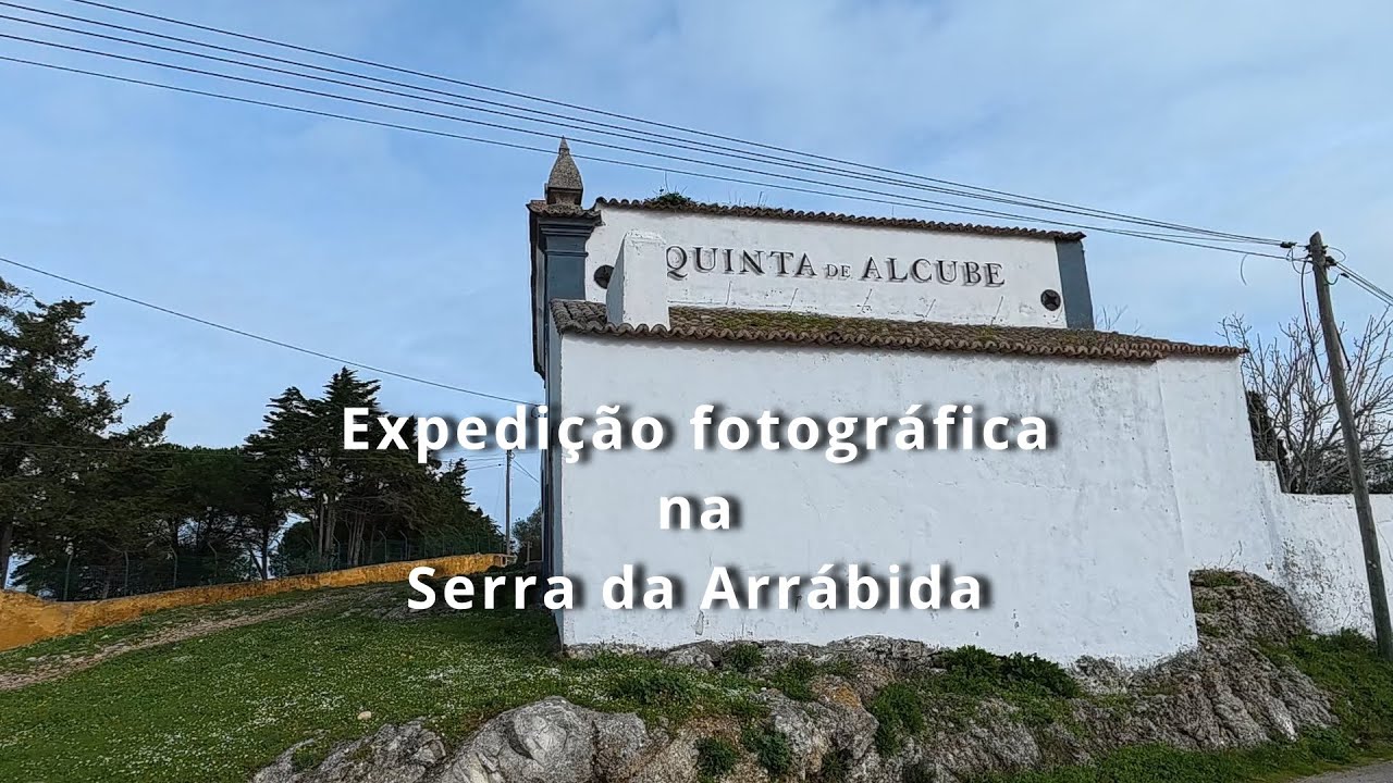 Expedição fotográfica na serra da Arrábida