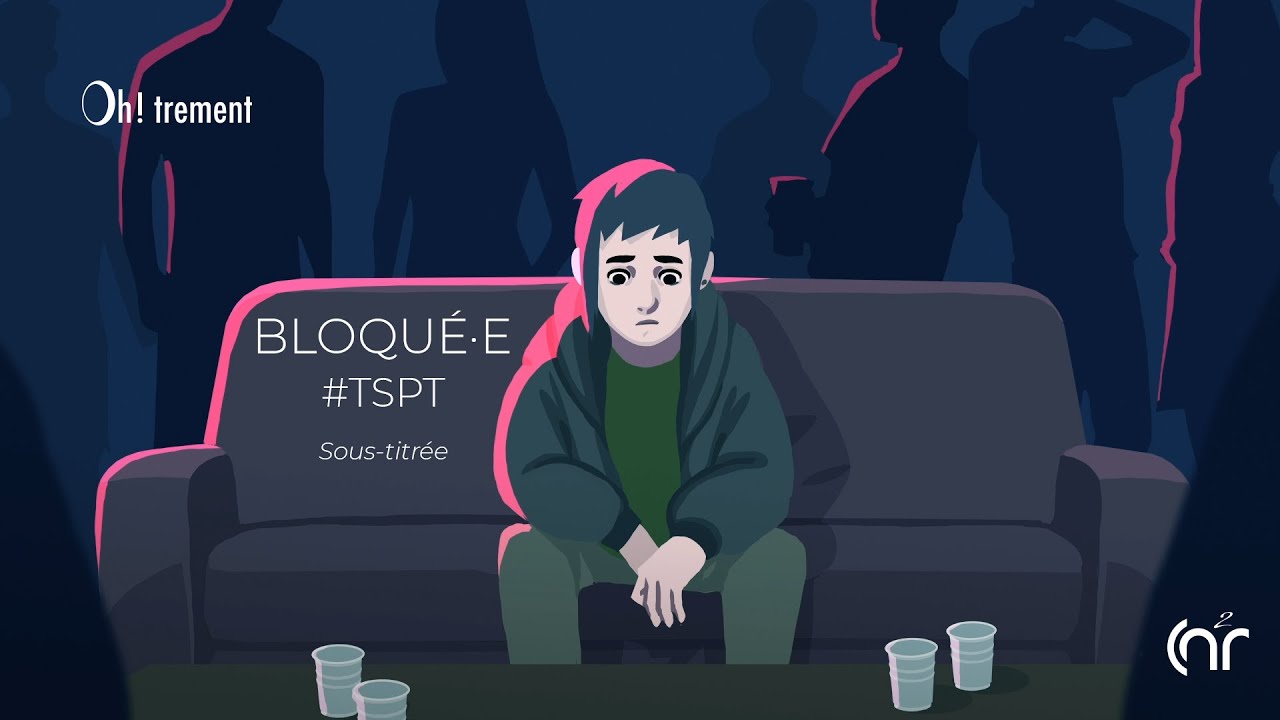 Bloqué.e #TSPT (version sous-titrée FR)