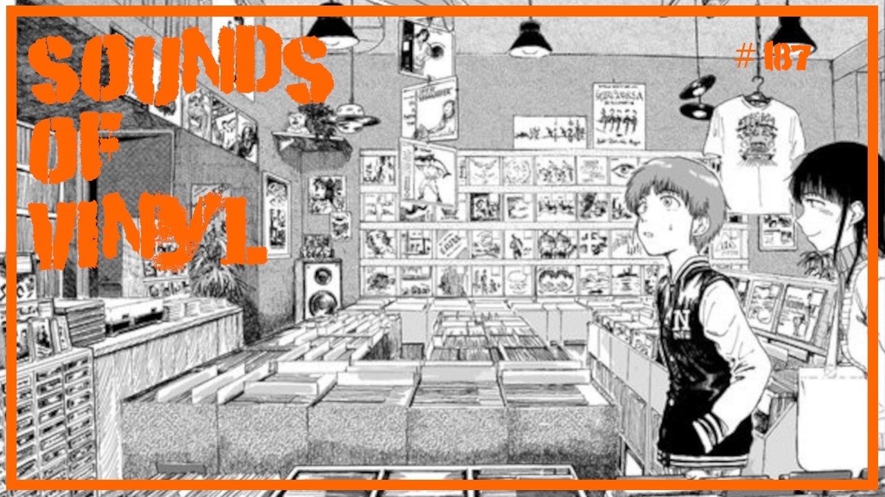 L'étagère à mangas #187 : SOUNDS OF VINYL