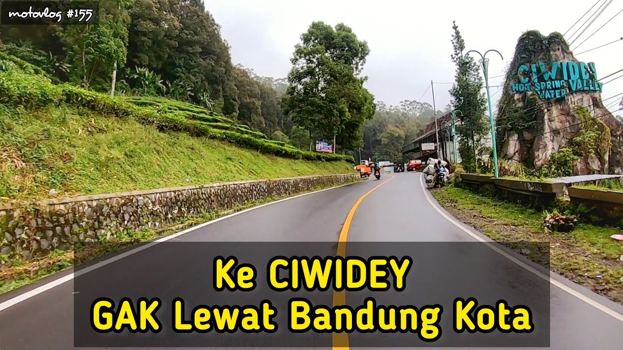Alternatif Jalan Menuju Ciwidey Bandung | Jalur Padalarang ke Ciwidey