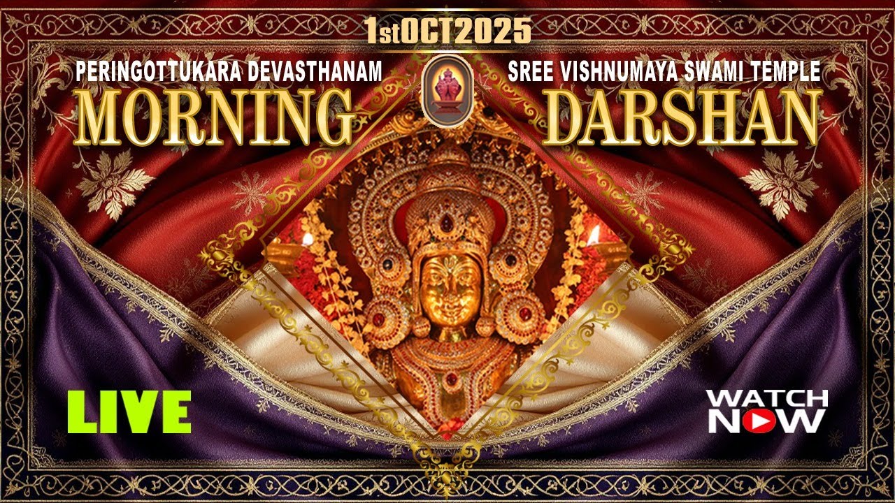 Peringottukara Devasthanam | Vishnumaya Morning Live  Darshan | 01-10-2025