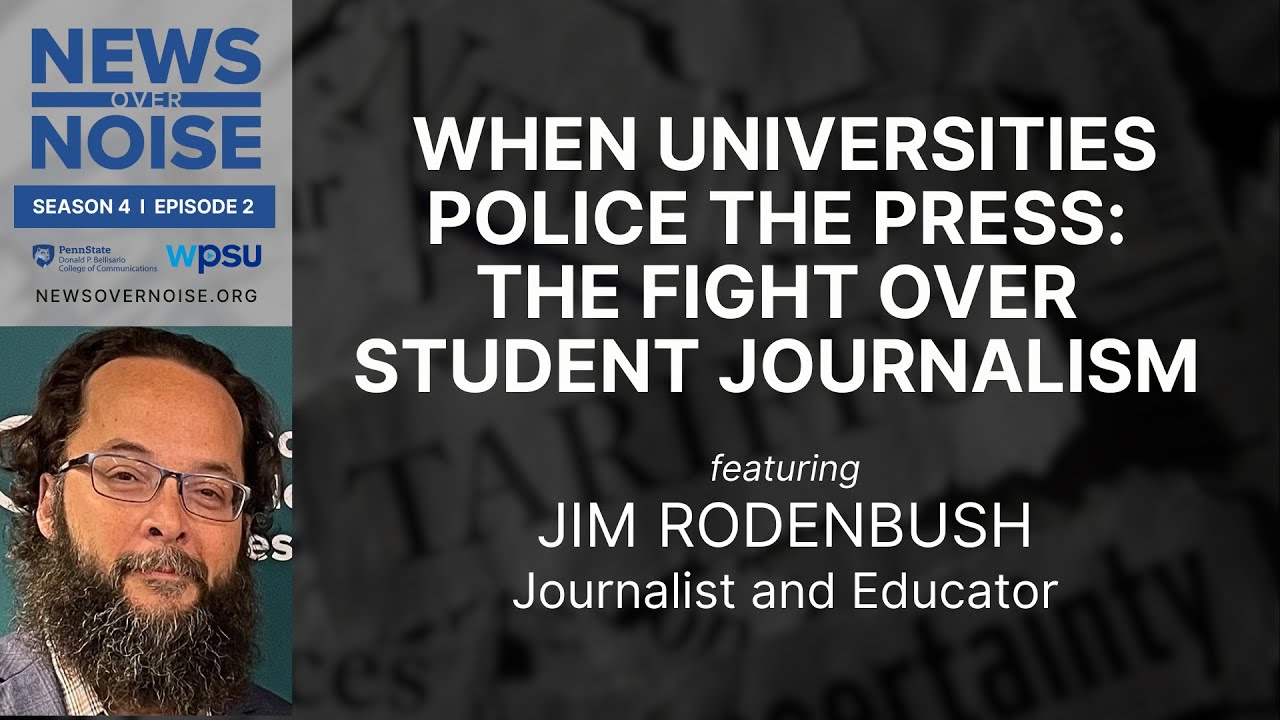 When Universities Police the Press: The Fight Over Student Journalism