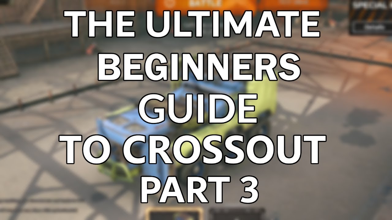 Ультимативный Гайд для новичков в Crossout (3)