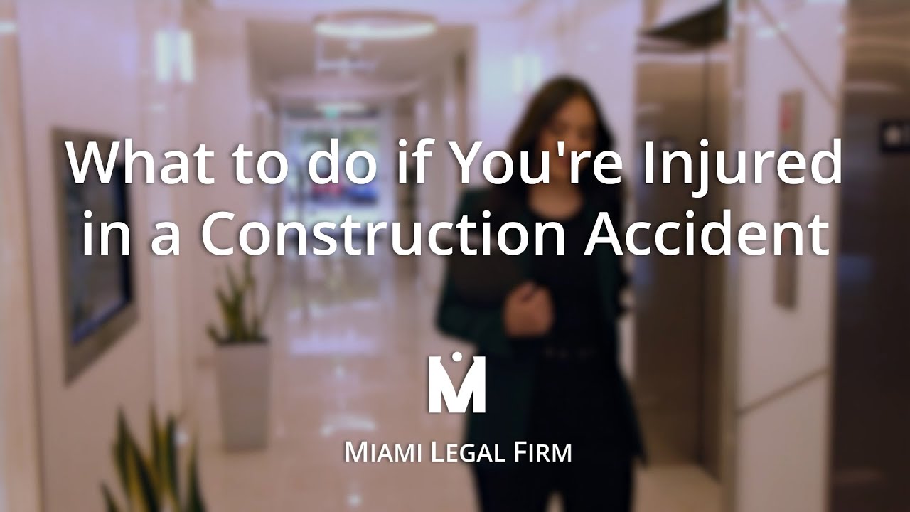 What to do if You're Injured in a Construction Accident