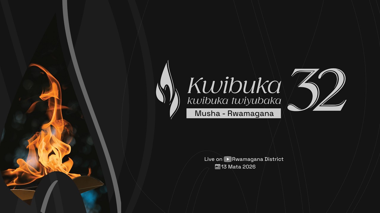 🛑LIVE | MUSHA: KWIBUKA KU NSHURO YA 32 JENOSIDE  YAKOREWE ABATUTSI | RWAMAGANA