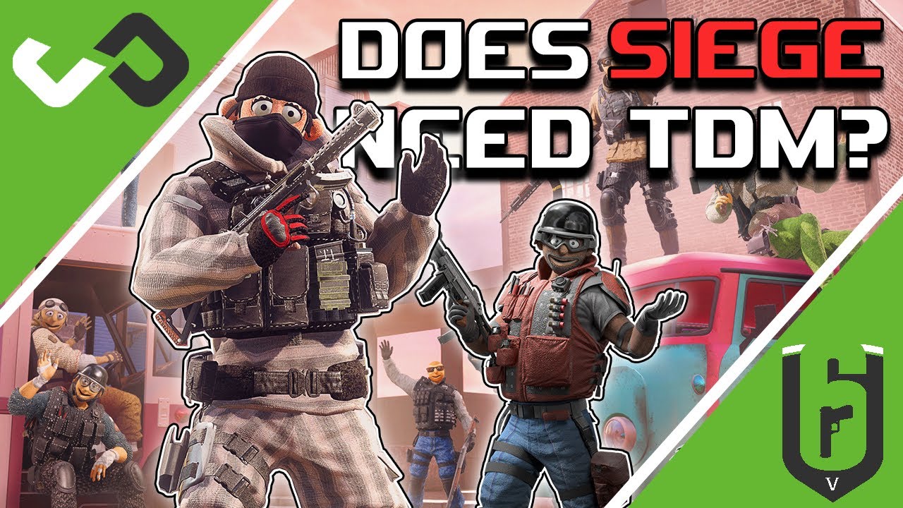 Does Siege Need a TDM Mode like Sugar Rush?