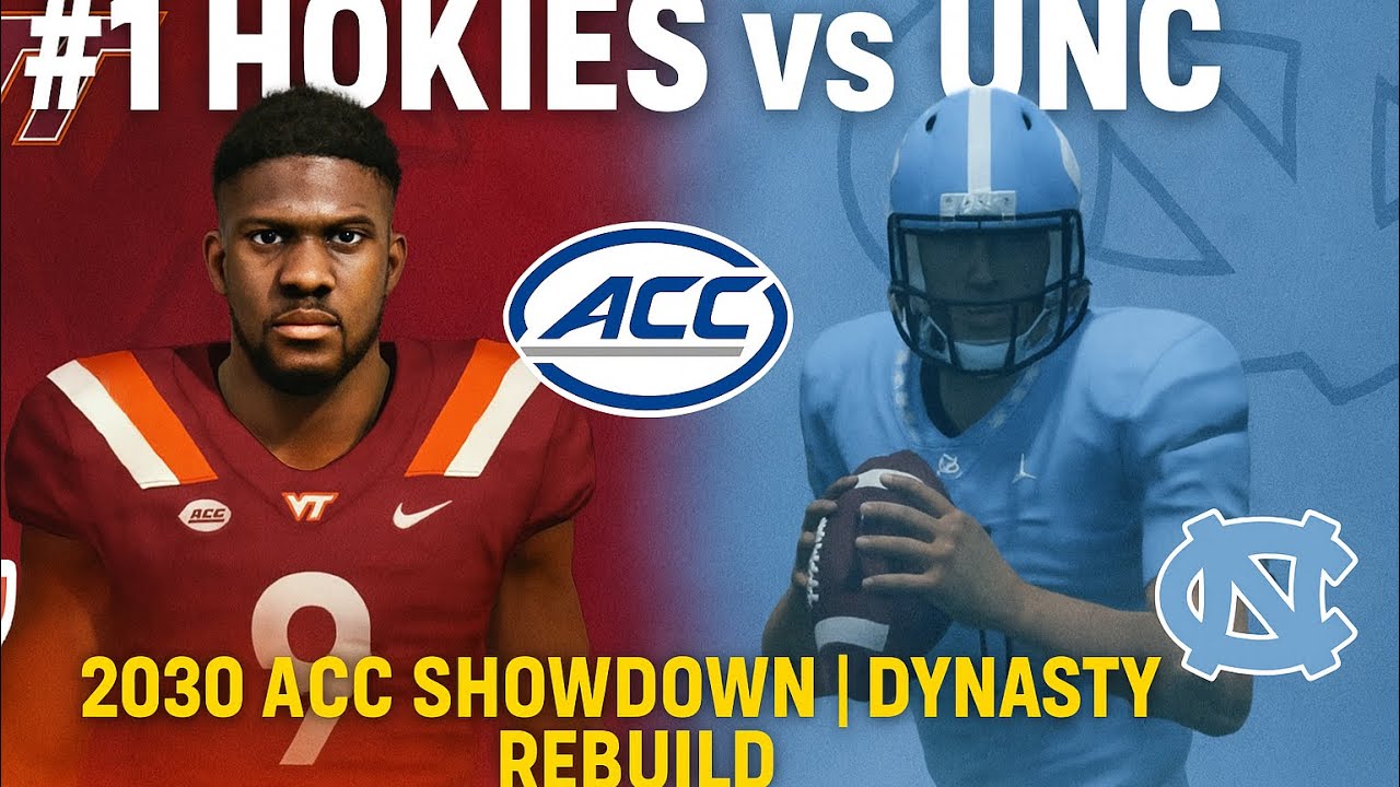 🦃 Year 6 Rebuild #1 Virginia Tech Hokies (8-0) vs UNC / 2030 ACC Showdown