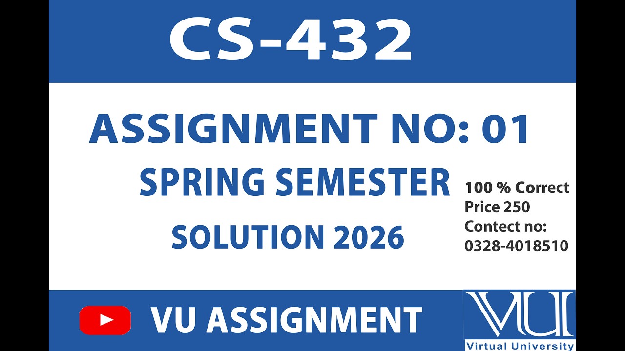 CS432 Assignment No 01 Solution 2026  Solution || BY VU ASSIGNMENT ||