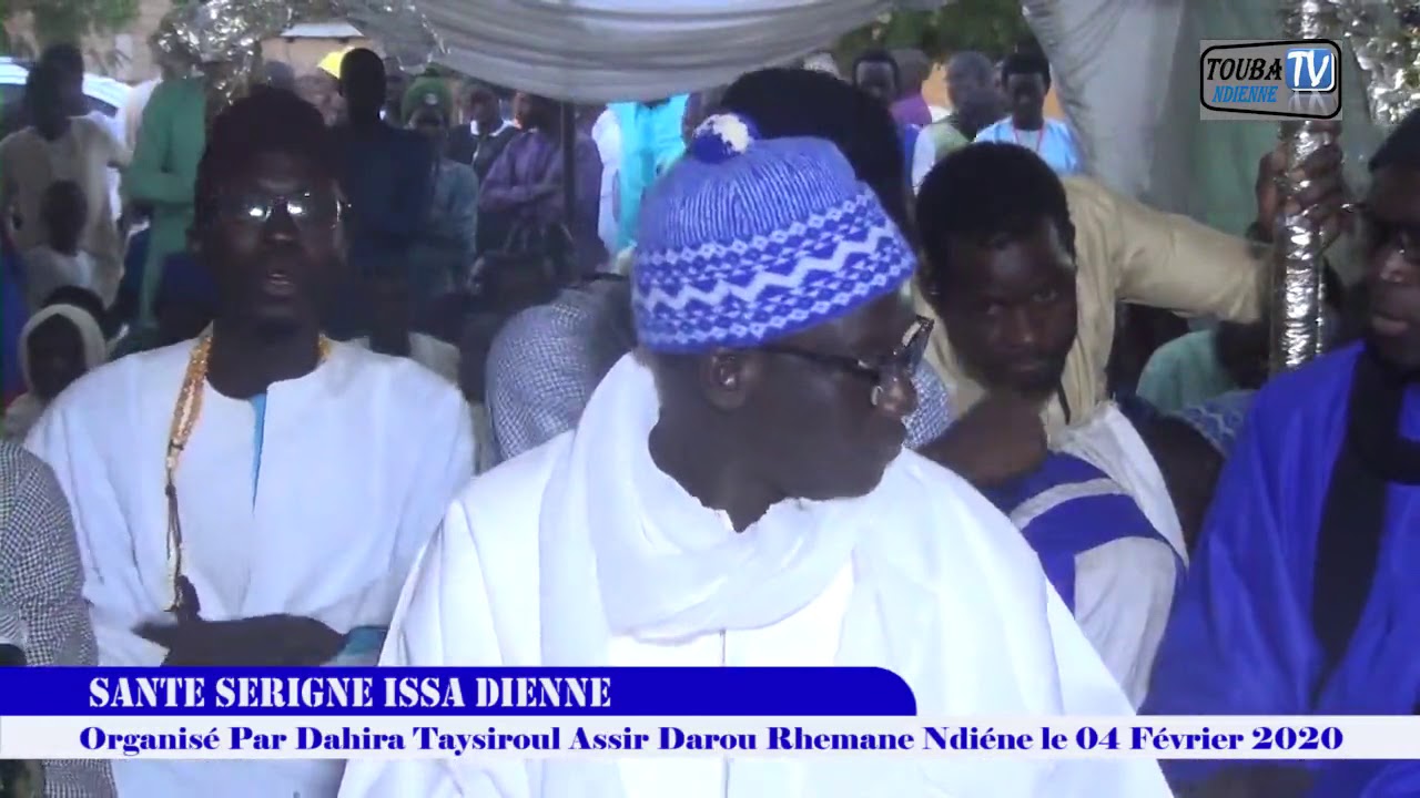 03 PARTI: S Khadim Gueye :Thiante Cheikh issa Diene Le 04/02/2020 â Darou Rahmane Ndiené.