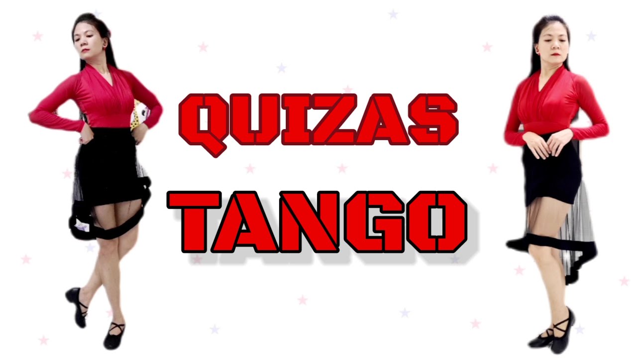 Quizas Tango Line Dance l Bài Hướng Dẫn Dưới Video