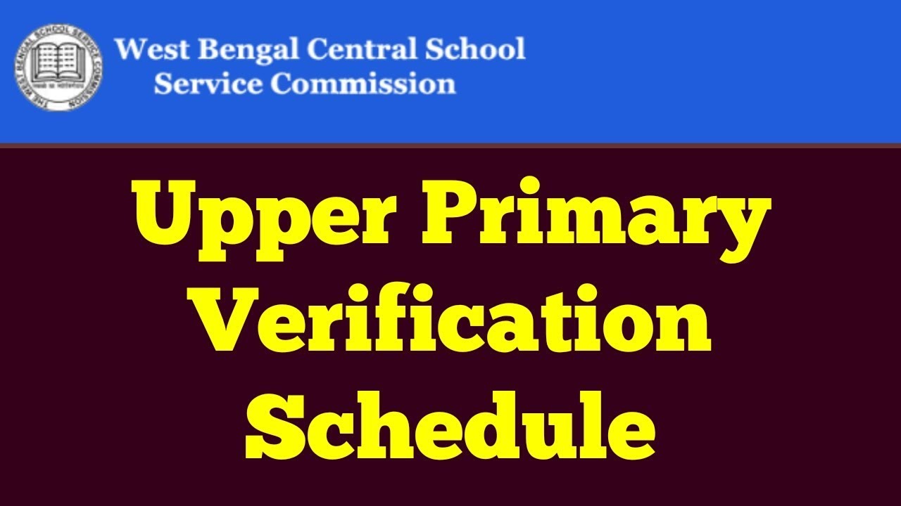 SSC: Upper Primary Subject wise Verification Schedule Published