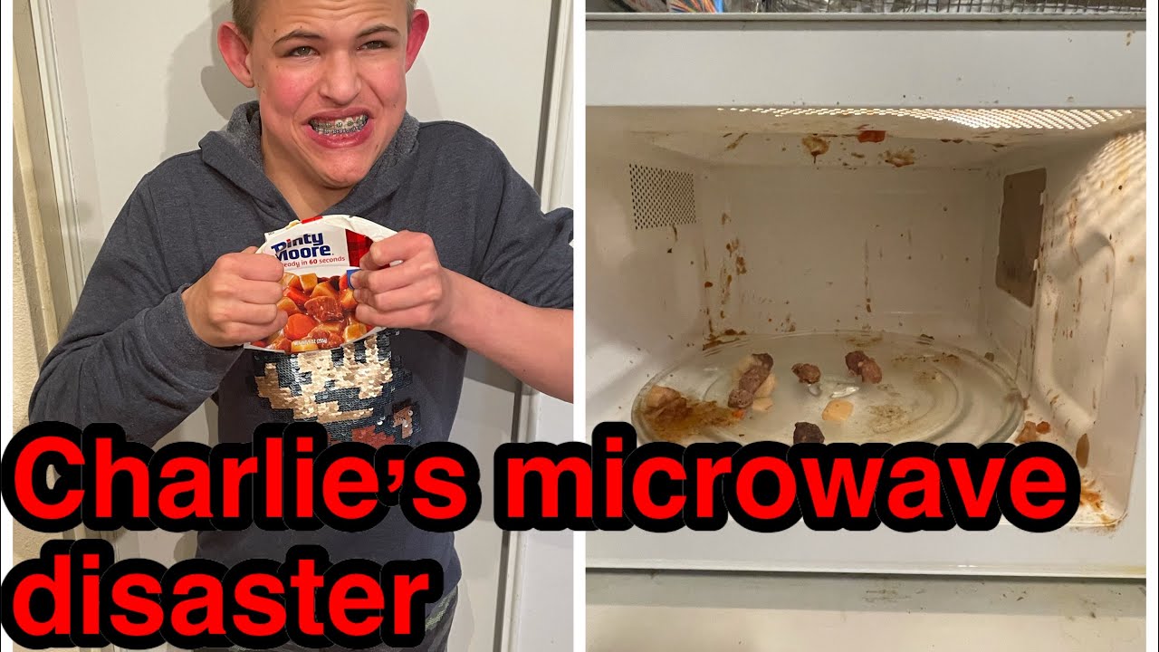 Charlie&rsquo;s microwave disaster