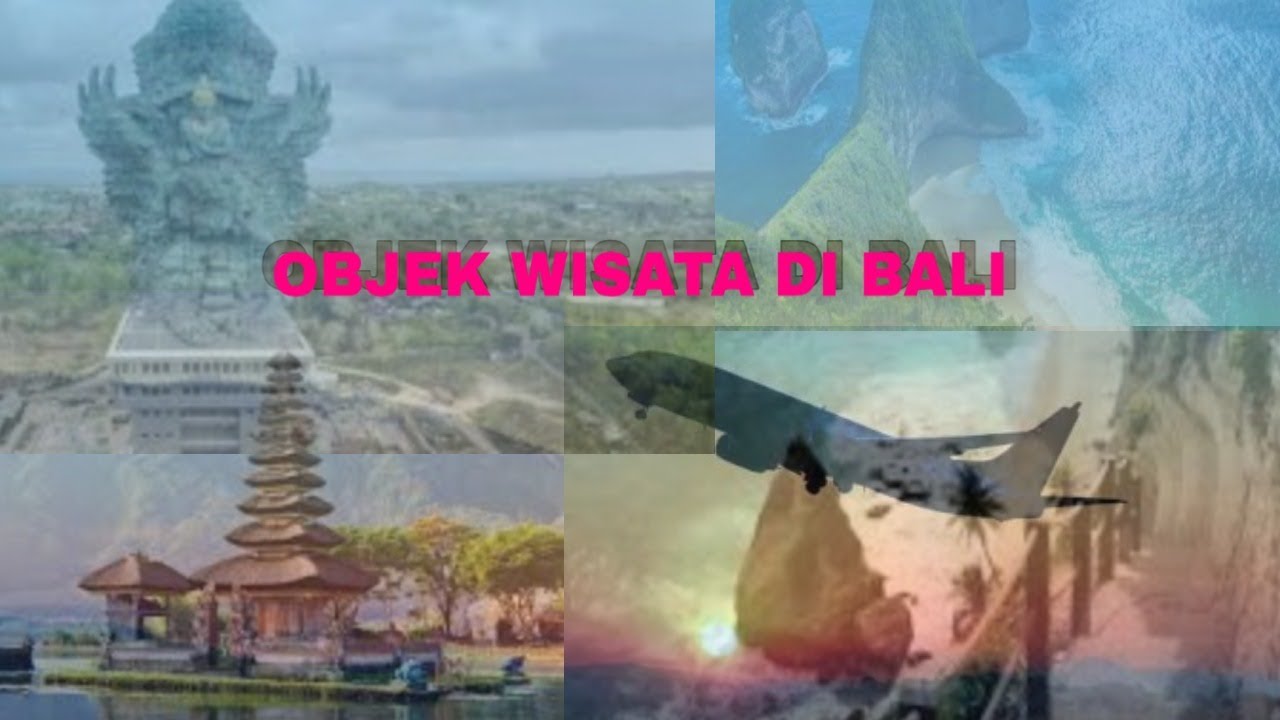 OBJEK WISATA DI BALI | AYO KE BALI | WONDERFUL INDONESIA