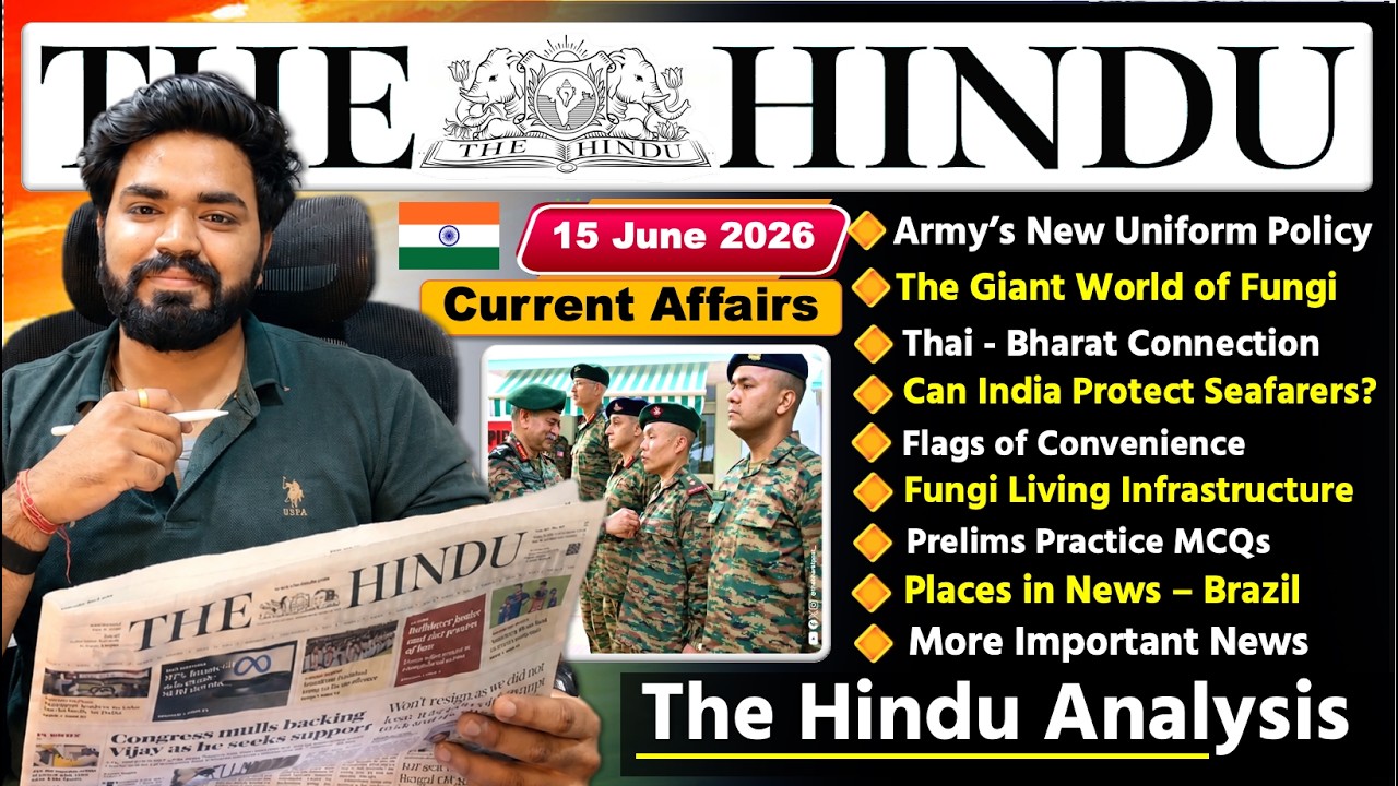 The Hindu Analysis Today | 15 June 2026 | The Hindu Newspaper Analysis | Daily Current Affairs