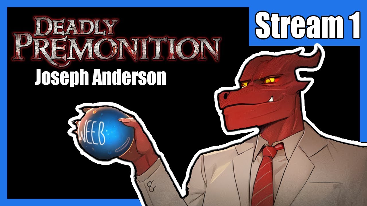 insane game for an insane streamer | Deadly Premonition Stream 1 (abridged)