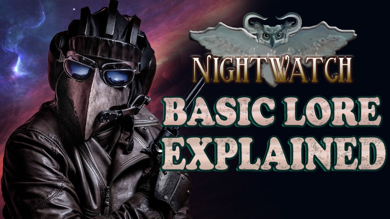 Nightwatch Universe Explained (Steampunk, Rifts & Cosmic Mystery) | Episode 1