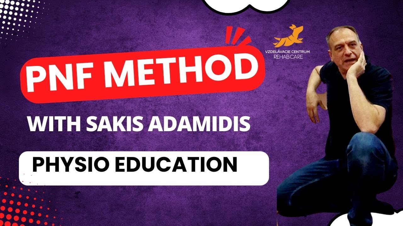 Sakis Adamidis PT, PhD, I-PNF-A Adv.  Instruktor - Proprioceptive Neuromuscular Facilitation