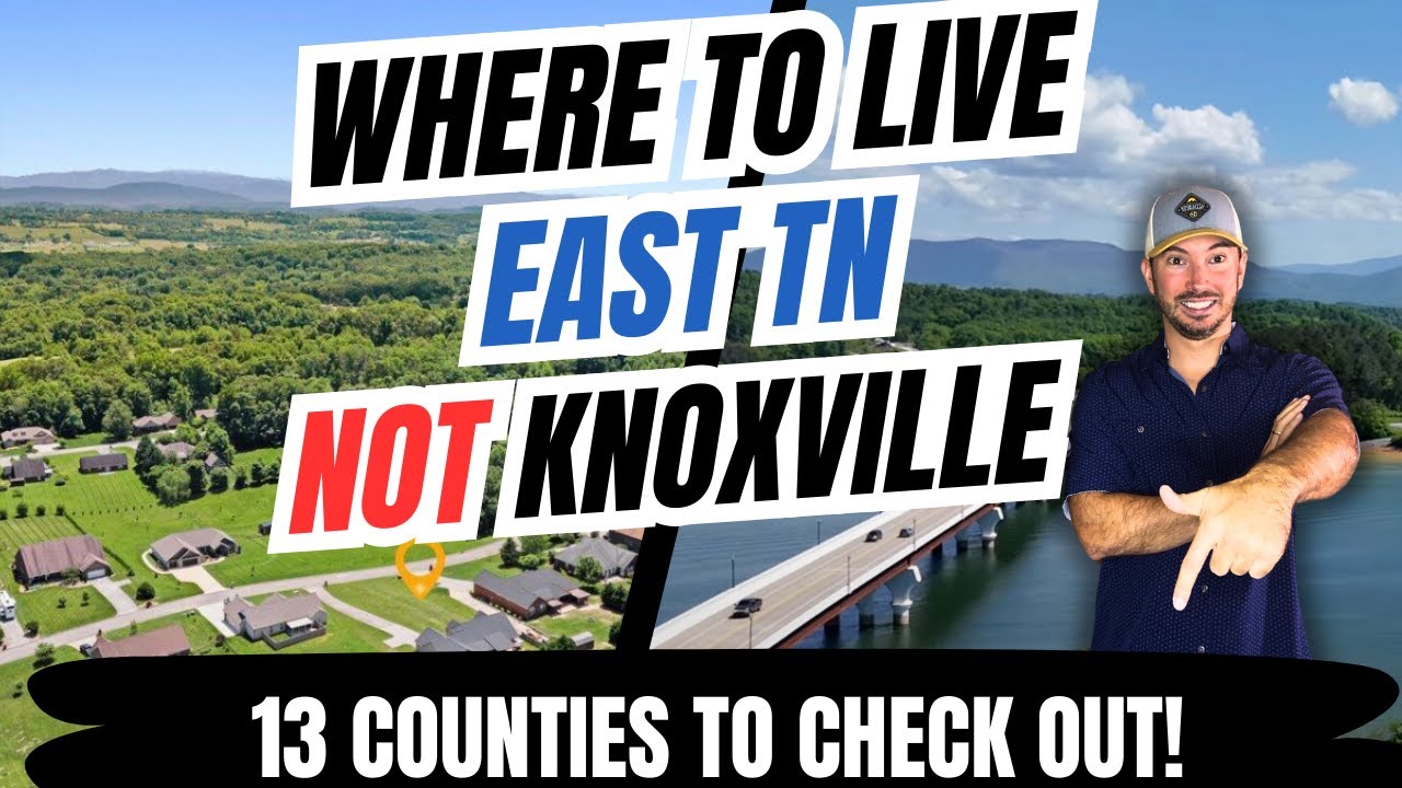 Great Places to Live in East TN That's NOT Knoxville | Moving to East Tennessee | Where To Live