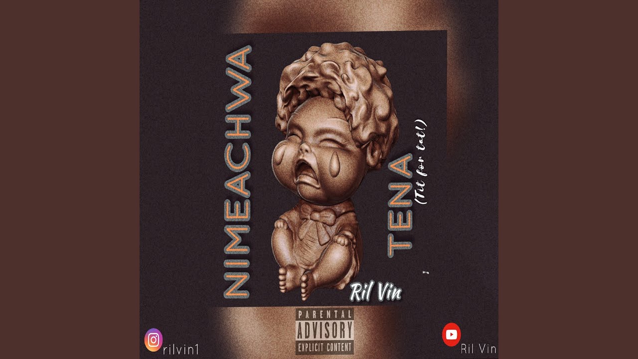 Nimeachwa Tena/Tit For Tat