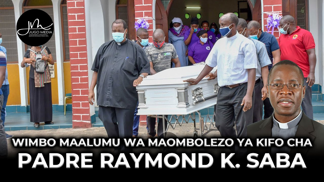 Wimbo Maalum wa Kumuombea Marehemu Padre Raymond Saba, Apumzike kwa Amani