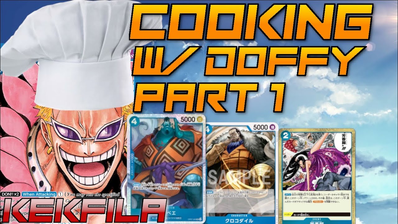 Cooking With Doffy - Part 1 Card Options - OPTCG