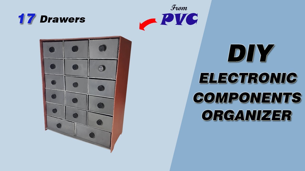 DIY Electronic Component Organizer | Homemade Component Organizer | DIY Component Storage | PVC idea