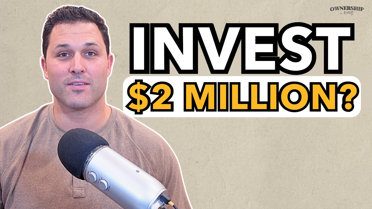 How to Invest $2 Million