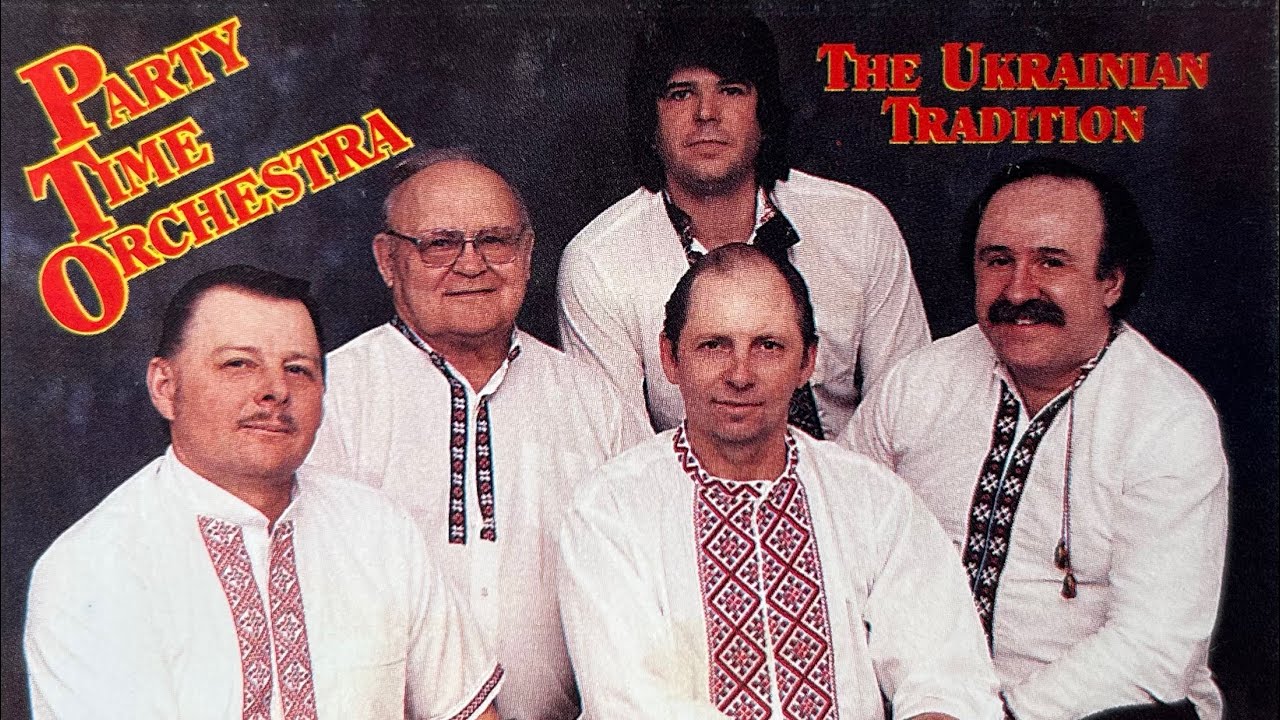Party Time Orchestra VOL 2 - The Ukrainian Tradition (FULL ALBUM 1994)