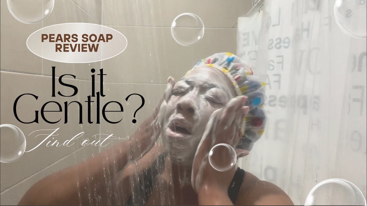PEARS SOAP REVIEW 🧼 Is it Gentle?