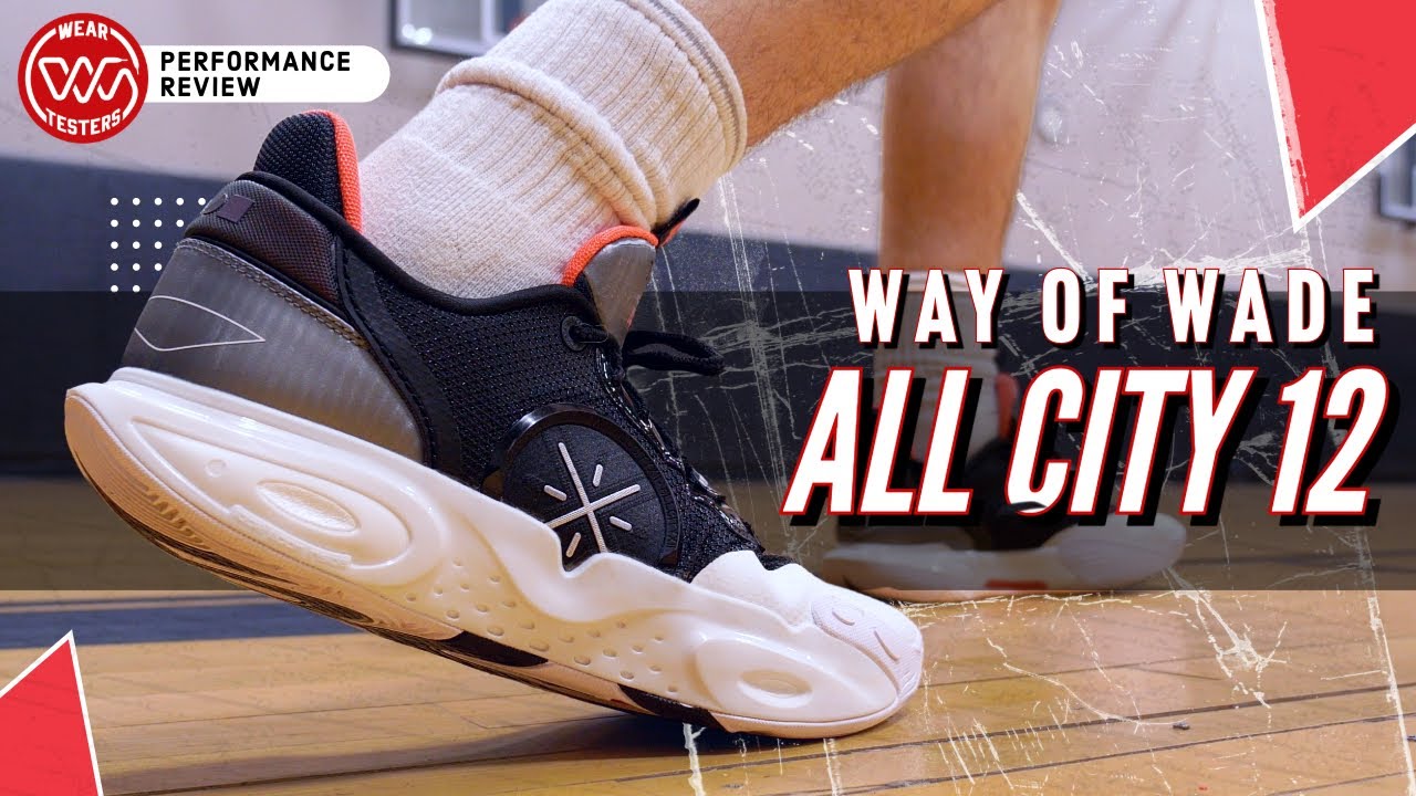Way of Wade All City 12 Performance Review