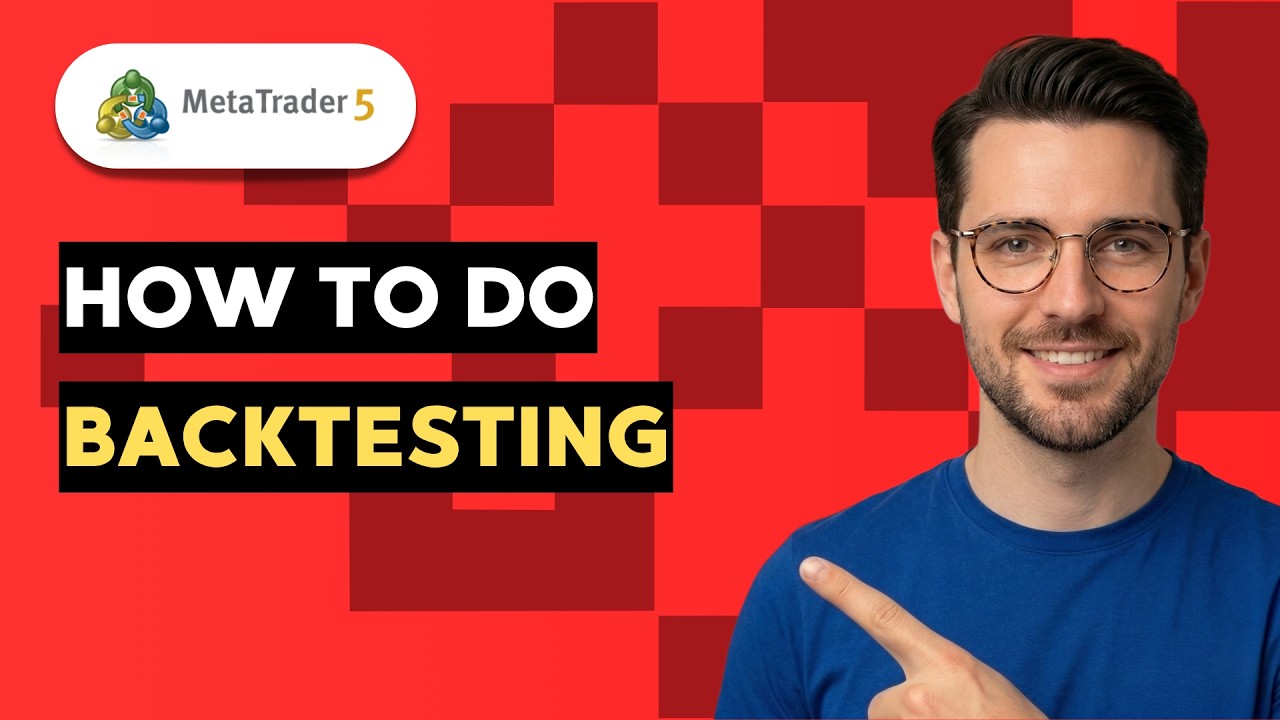 How to Do Backtesting in Metatrader 5 [2026 Full Guide]