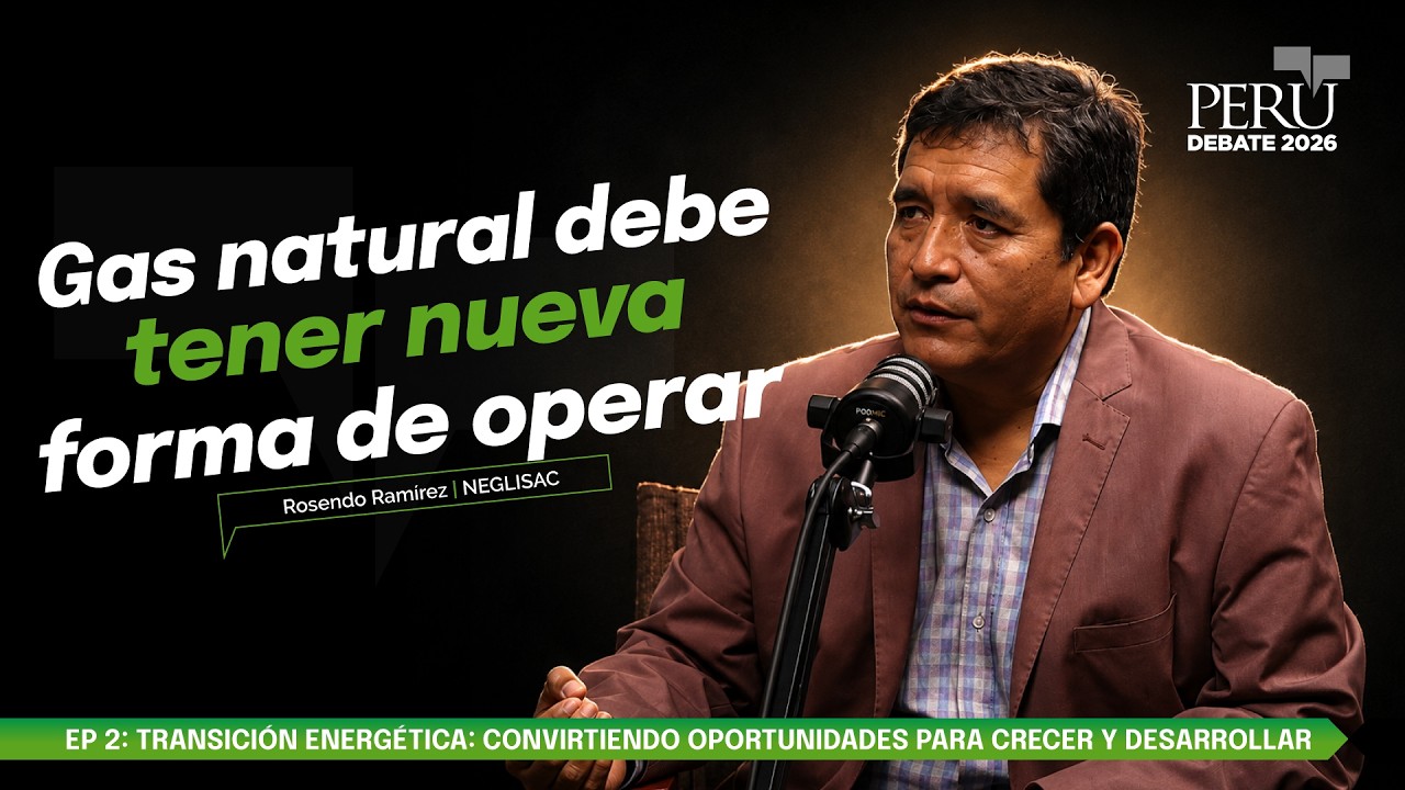 EP 2: Transición energética: convirtiendo oportunidades para crecer y desarrollar | Perú Debate 2026