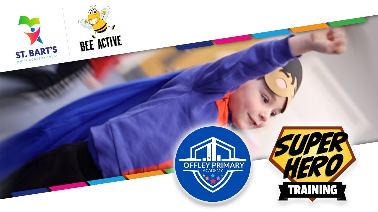 Early Years Superhero Training | Bee Active | Offley Primary Academy