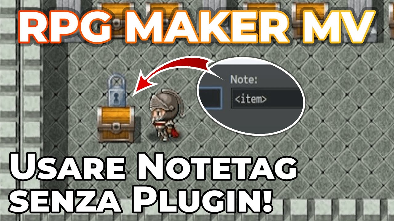 RPG Maker MV Tutorial ITA | Notetag Senza Plugin: Si può Fare?