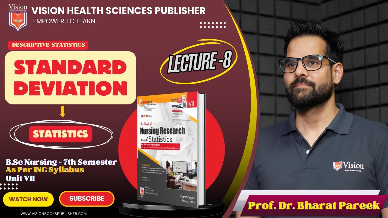 STANDARD DEVIATION | DESCRIPTIVE STATISTICS | LECTURE 8 | BSC NURSING 7TH SEMESTER
