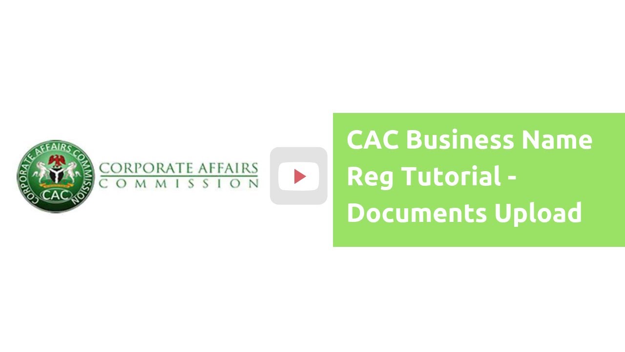 CAC Business Name Registration Tutorial 2019- Docs Upload