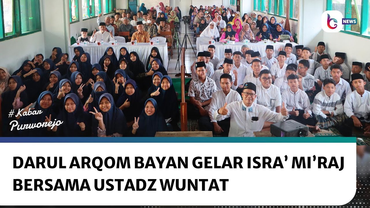 Ustadz Wuntat Tekankan Pentingnya Shalat dan Keteladanan Rasulullah, Darul Arqom Muhammadiyah Bayan